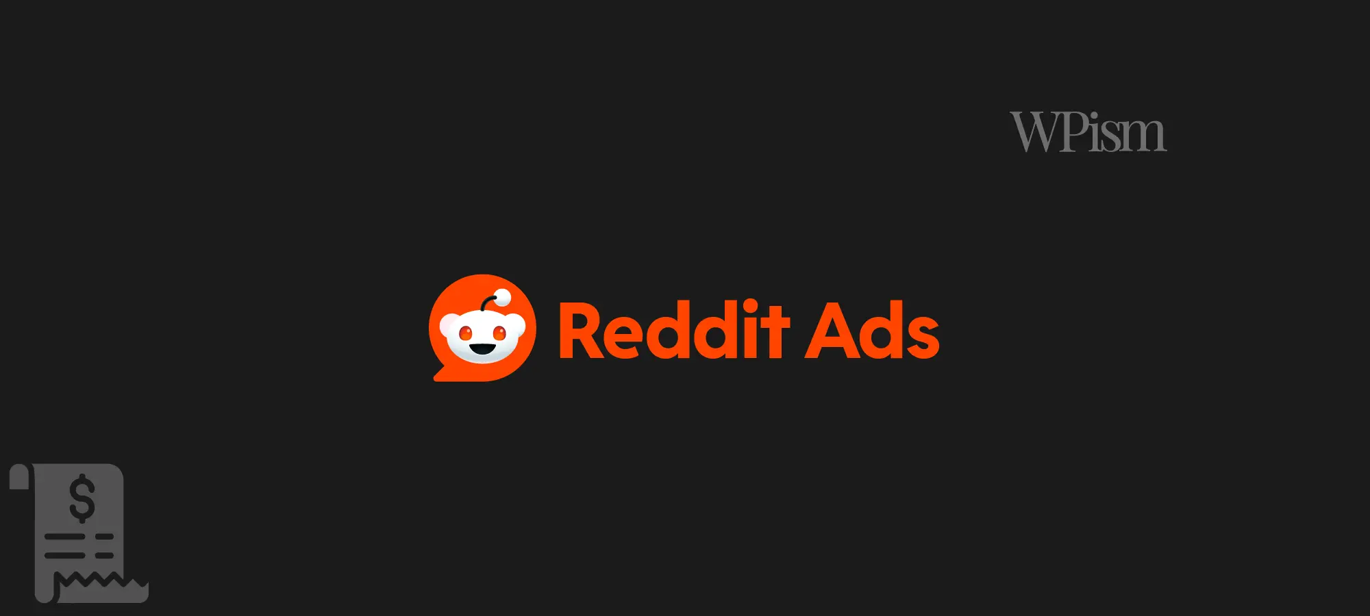 Reddit Ads Promo Code: Claim $1,000 Free Ad Credit (2026) 4 Reddit Ads Promo Code Featured WPism