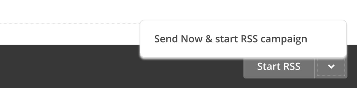 Send Now and Start RSS Campaign