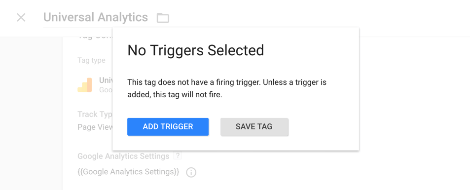 Trigger to define when Google Analytics tag should fire